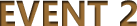 EVENT2