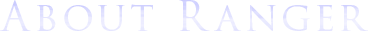 About Ranger